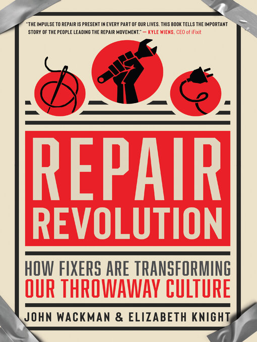 Title details for Repair Revolution by John Wackman - Available